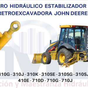 Cilindro hidráulico ESTABILIZADOR para retroexcavadora JOHN DEERE